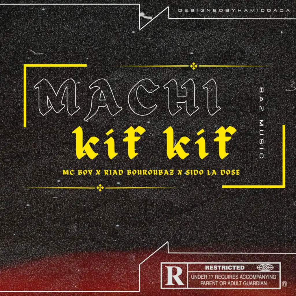 Machi Kifkif (feat. Riad bouroubaz & Sido la dose)