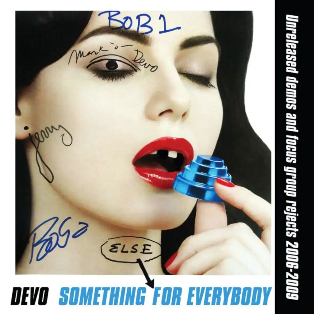 Something Else For Everybody (Unreleased Demos and Focus Group Rejects 2006-2009)