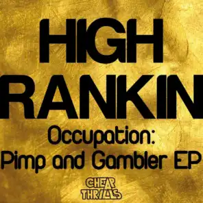 Occupation: Pimp and Gambler EP