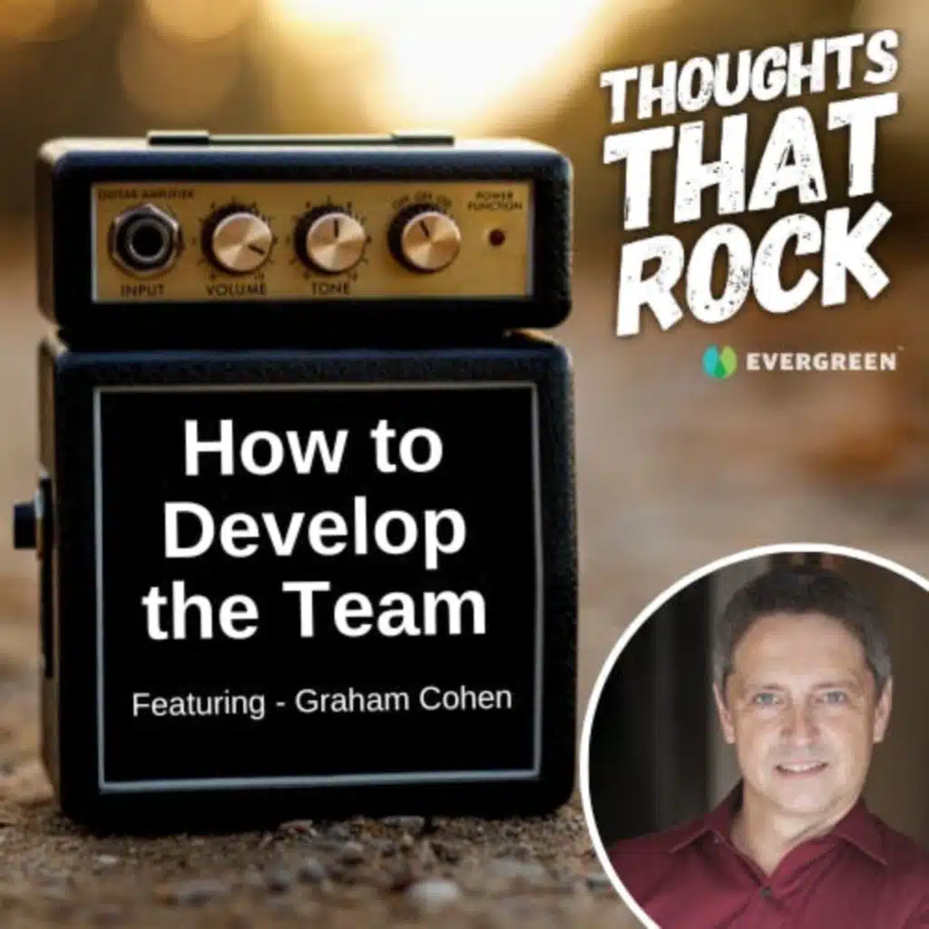 Ep 153 - HOW TO DEVELOP THE TEAM  (w/ Graham Cohen)