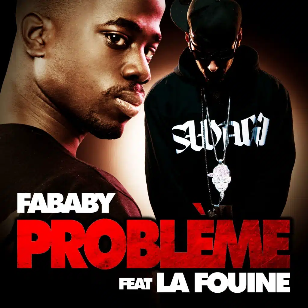Problème (ft. La Fouine)