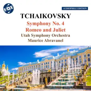 Tchaikovsky: Symphony No. 4 & Romeo & Juliet (2023 Remastered Version)