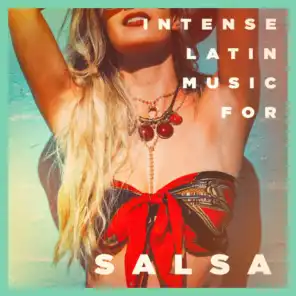 Intense Latin Music For Salsa