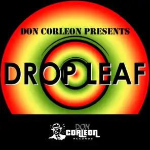 Don Corleon Presents - Drop Leaf