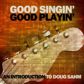 Doug Sahm & Sir Douglas Quintet