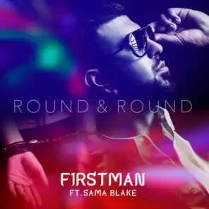 Round & Round (feat. Sama Blake)