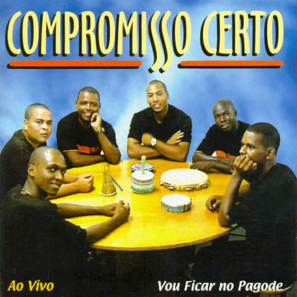 Vou Ficar no Pagode (Ao Vivo)