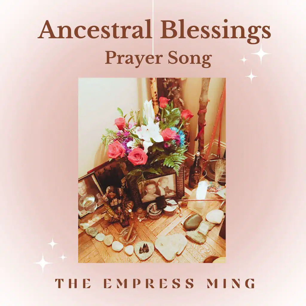 Ancestral Blessings