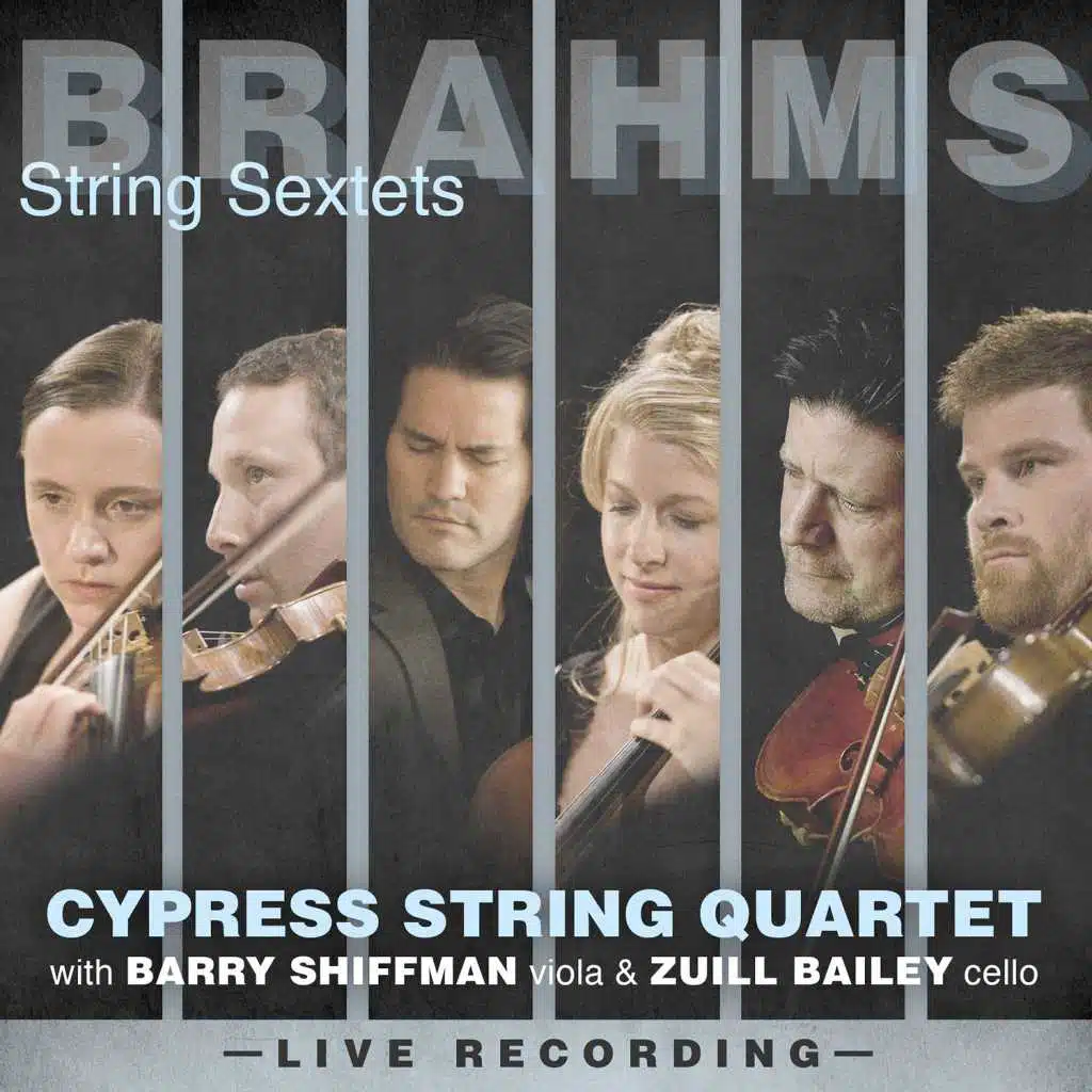 Brahms: String Sextets (Live)