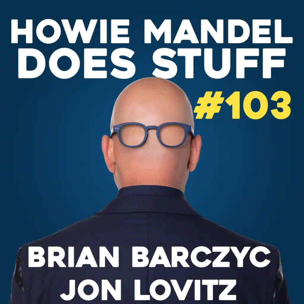 A Reptile Dysfunction with Jon Lovitz & Brian Barczyc | Howie Mandel Does Stuff #103
