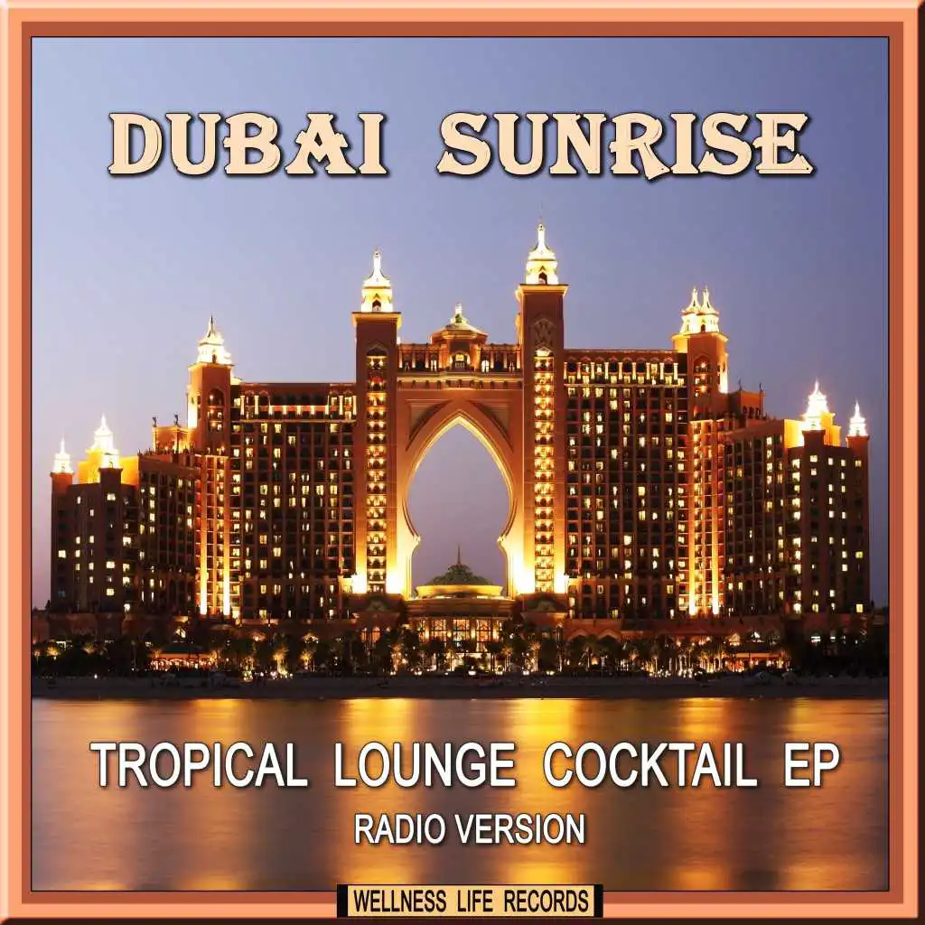 Tropical Lounge Cocktail EP (Radio Version)