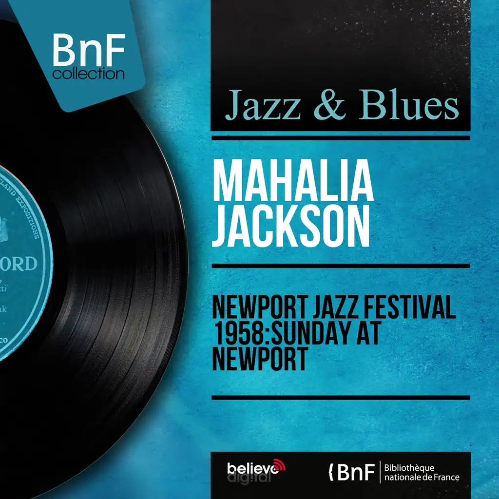 Newport Jazz Festival 1958: Sunday at Newport (Live, Mono Version)