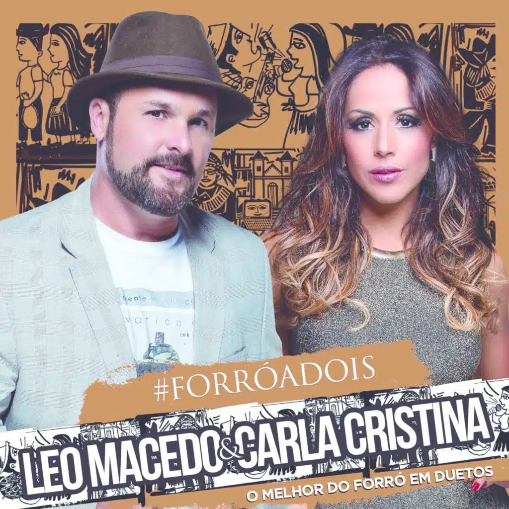 Forró a Dois (O Melhor do Forró em Duetos)