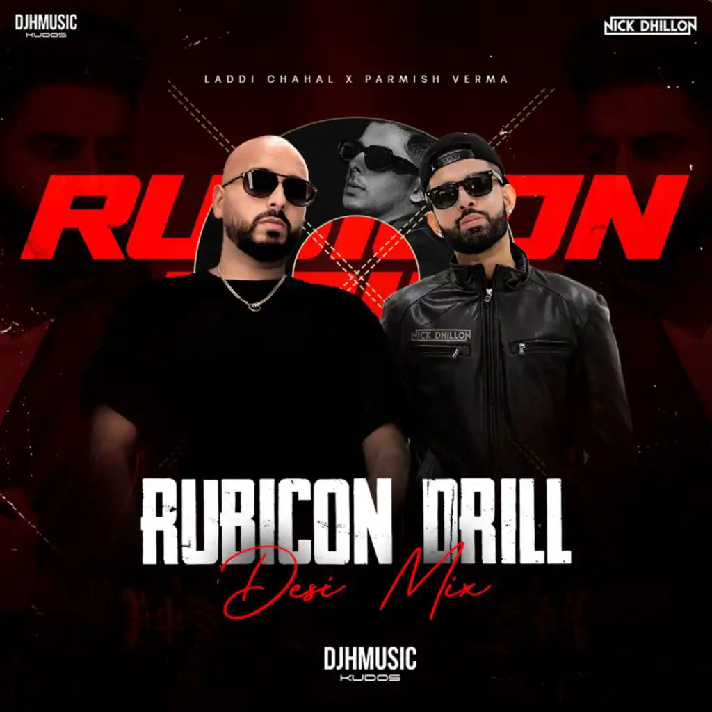 Rubicon Drill (Desi Mix) [feat. DJ H]