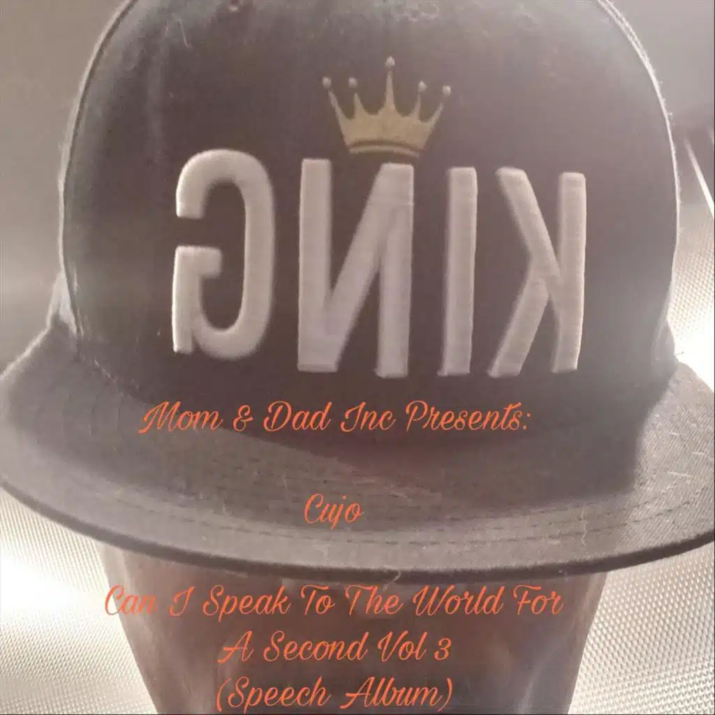 Can I Speak to the World for a Second, Vol. 3 (Speech Album)