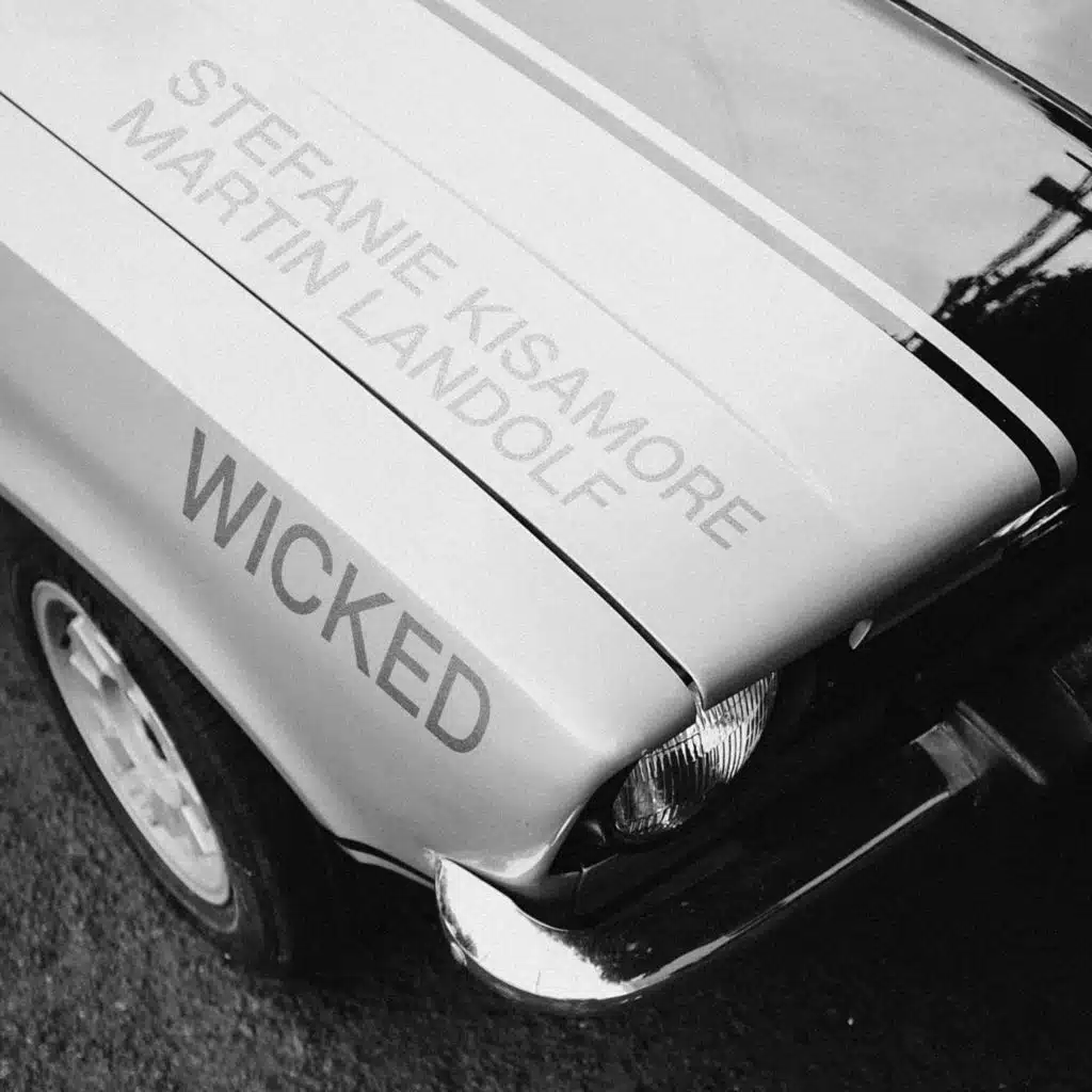 Wicked (feat. Stefanie Kisamore)