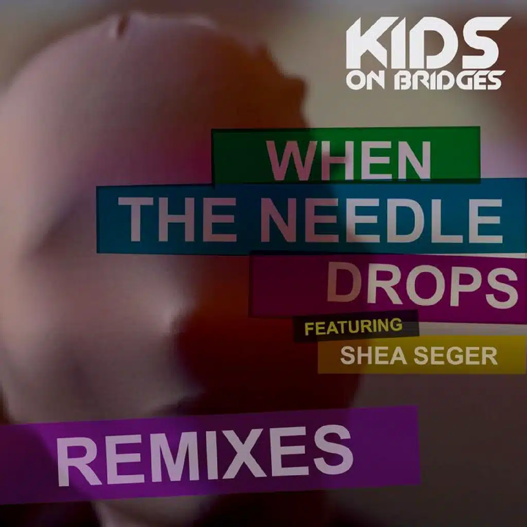 When the Needle Drops (Remixes)