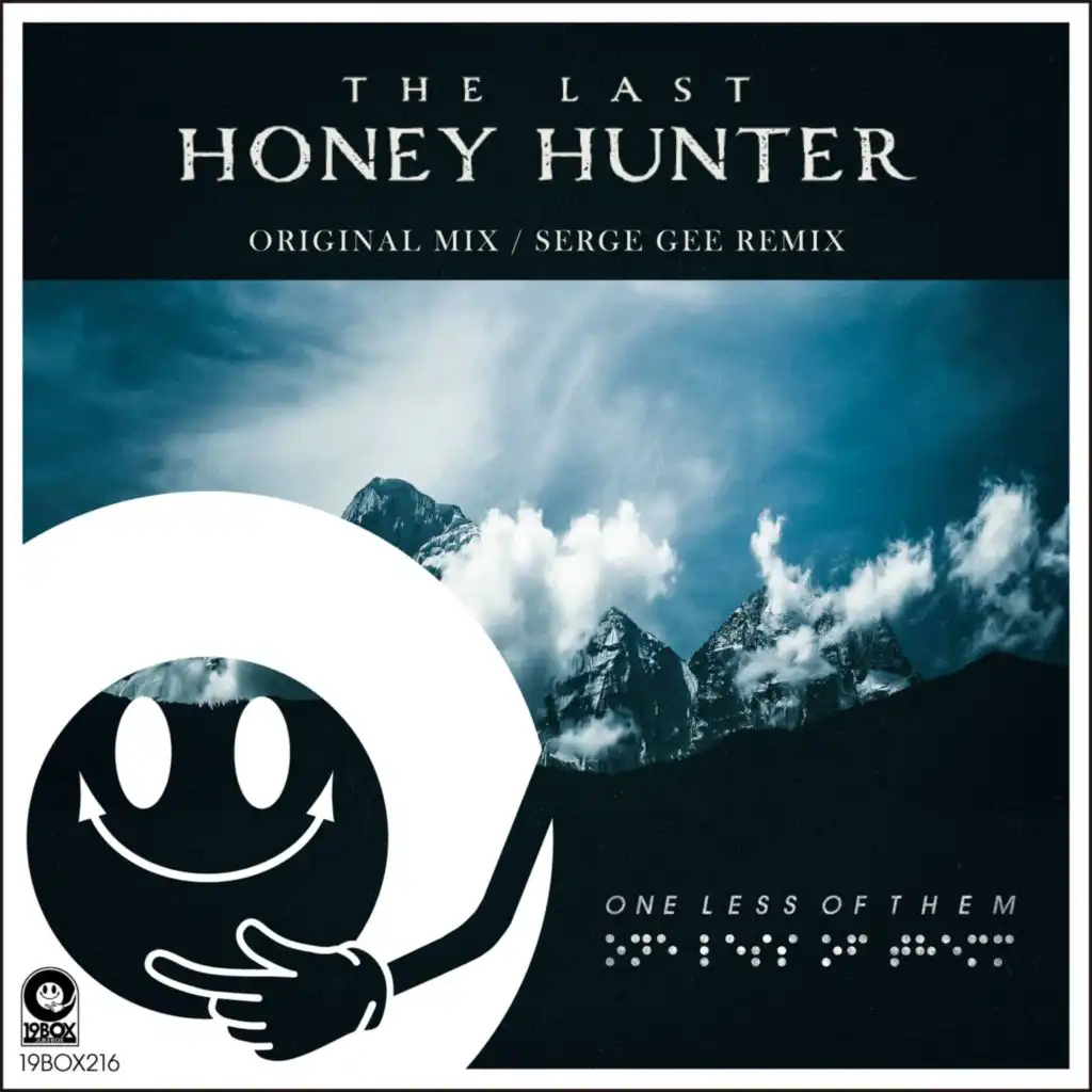 The Last Honey Hunter (Serge Gee Remix)