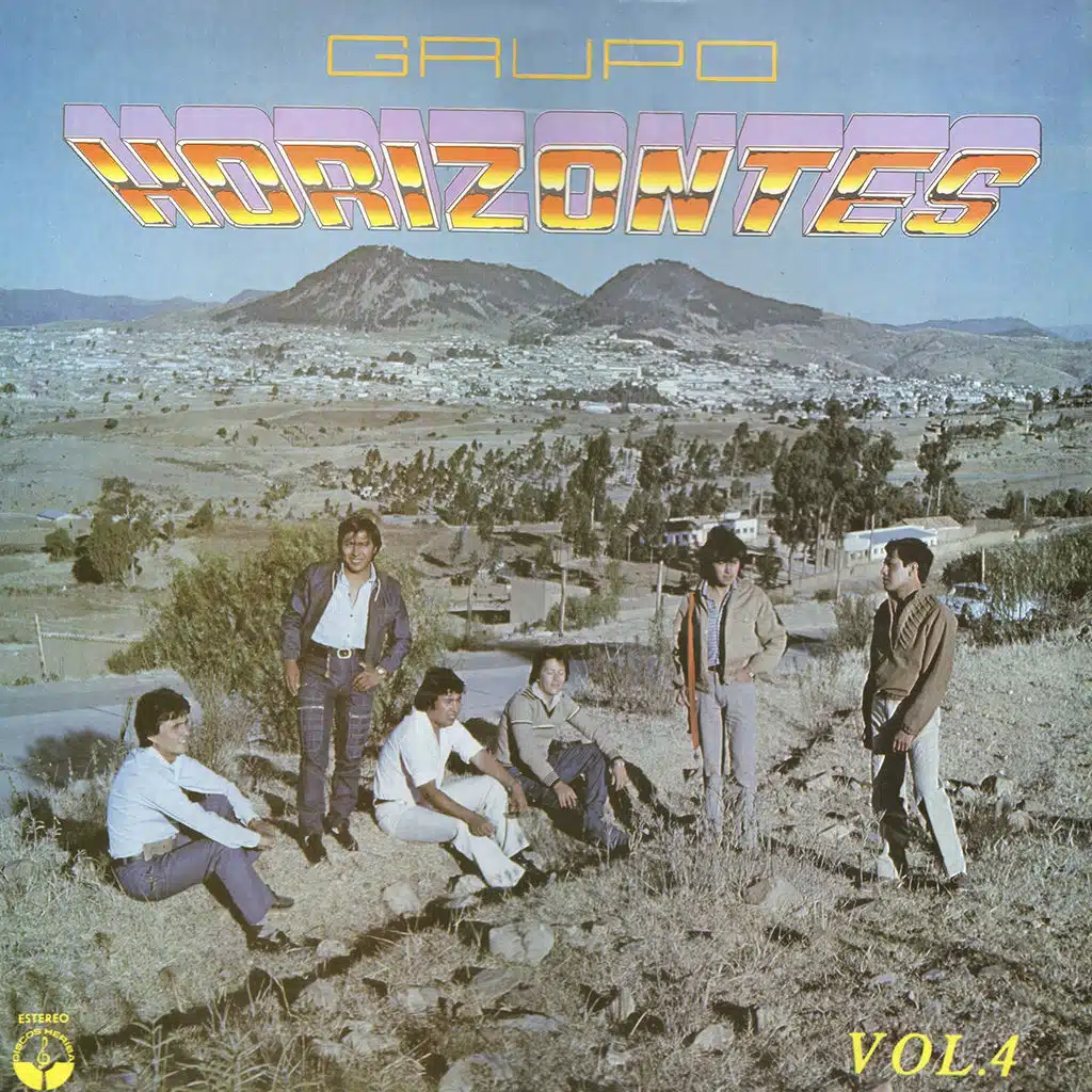 Grupo Horizontes, Vol. 4 (Bolivia y Su Folklore)