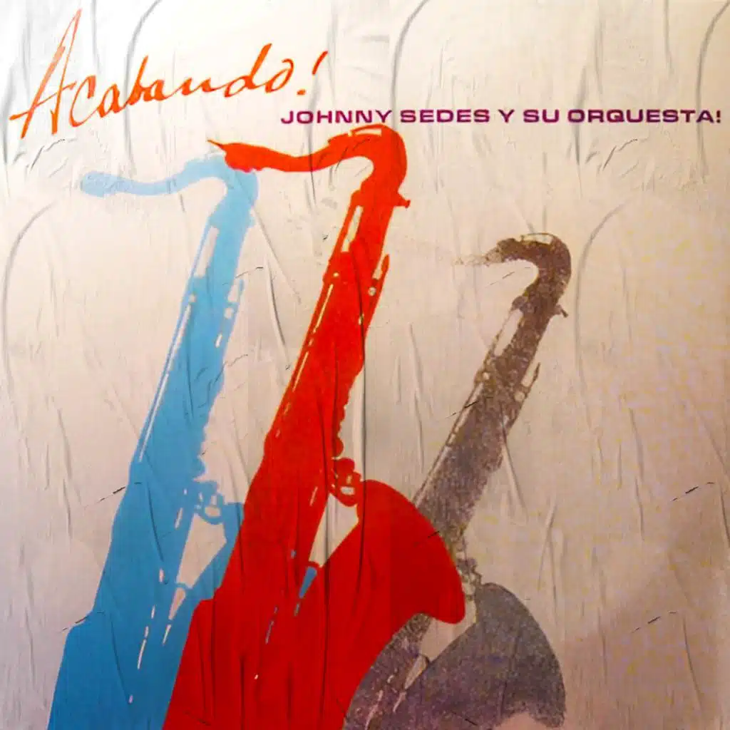 Johnny Sedes y su Orquesta