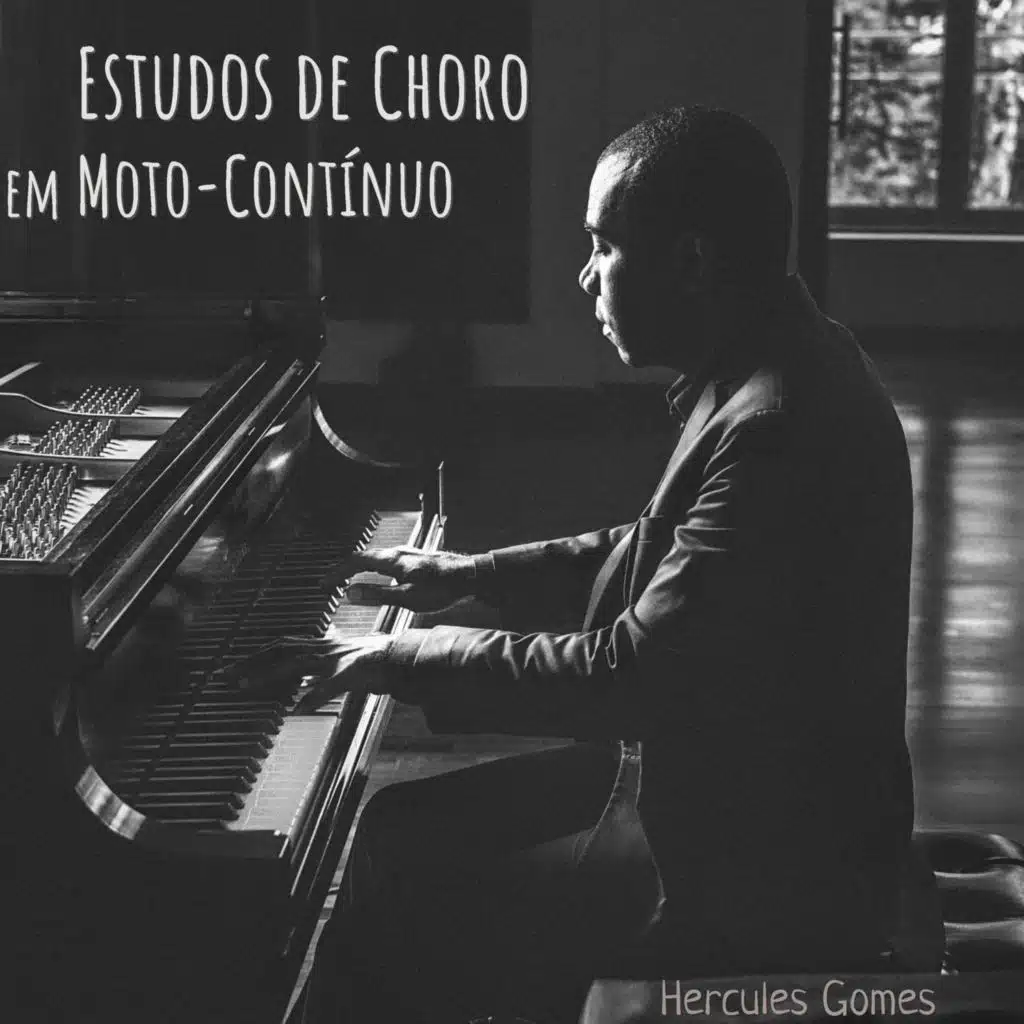 Estudos de Choro Em Moto-Contínuo