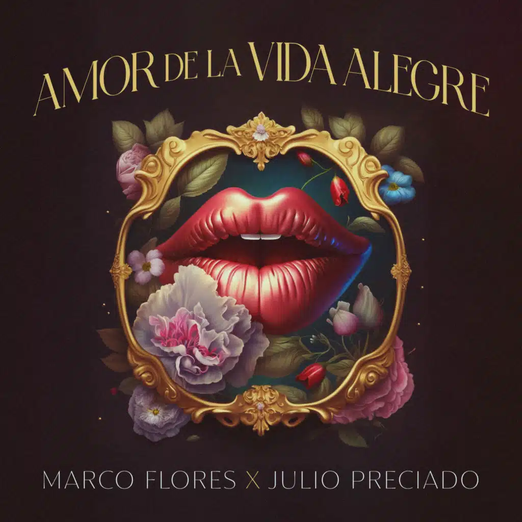 Amor de la Vida Alegre (feat. Julio Preciado y Su Banda Perla del Pacifico)