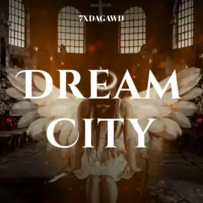 Dream City (Remastered)