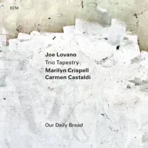 Joe Lovano, Marilyn Crispell & Carmen Castaldi