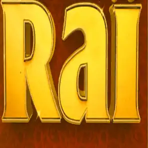 Raï (Remixed By DJ Mom's)