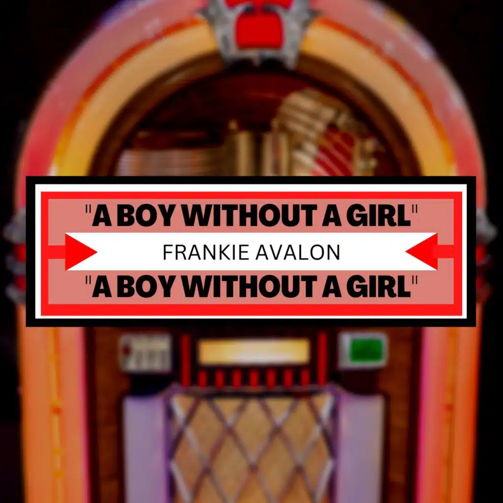A Boy Without a Girl