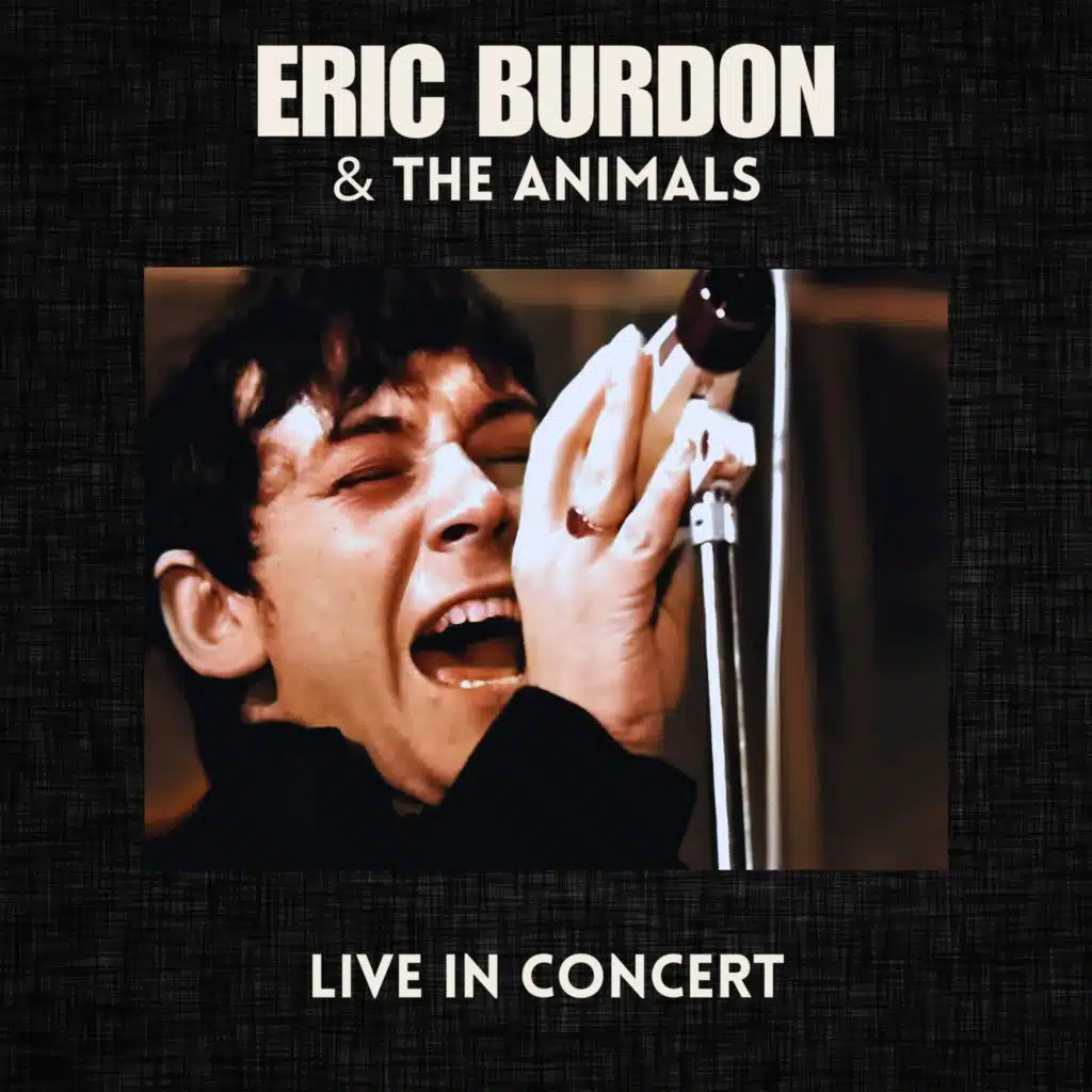 Eric Burdon & The Animals