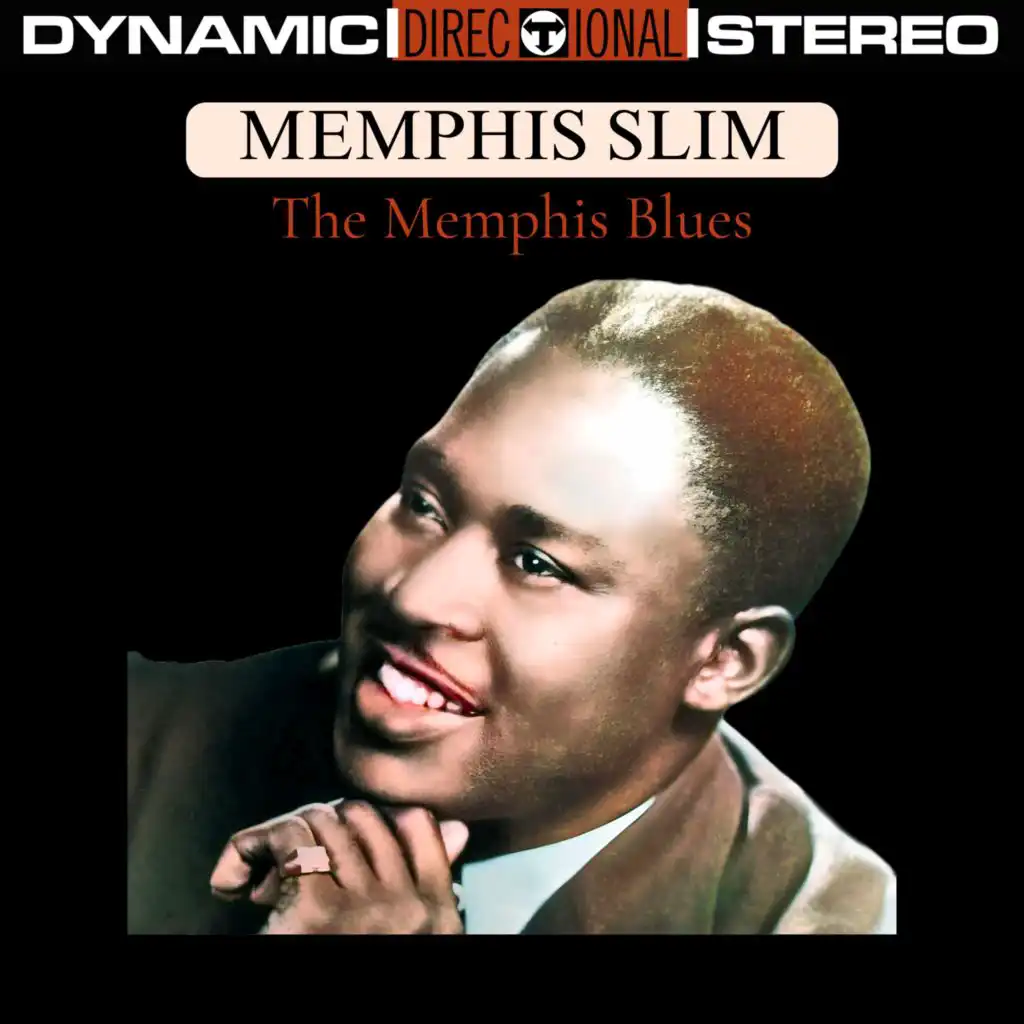 Memphis Slim U.S.A. (Didn't We, Baby)