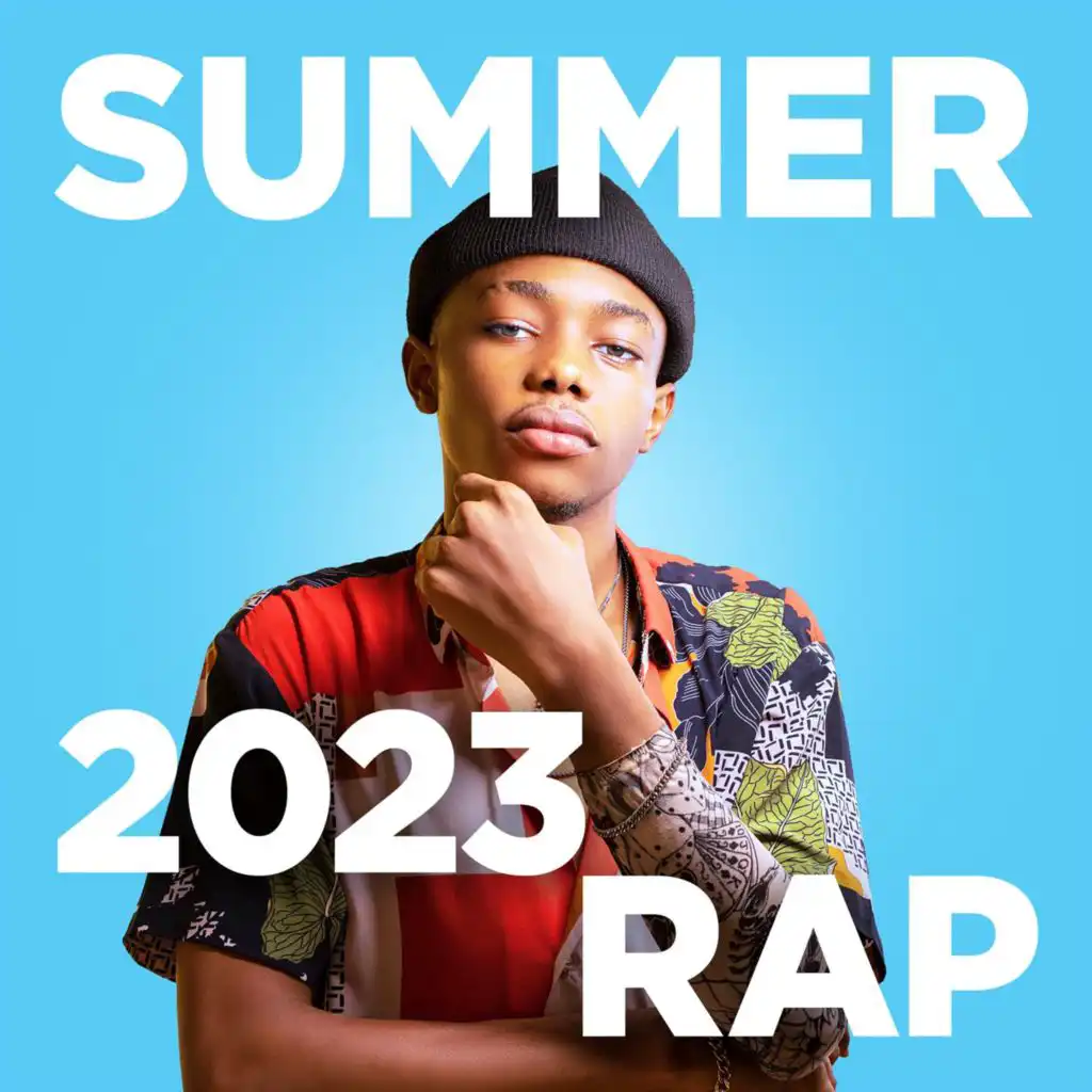 Summer 2023 rap