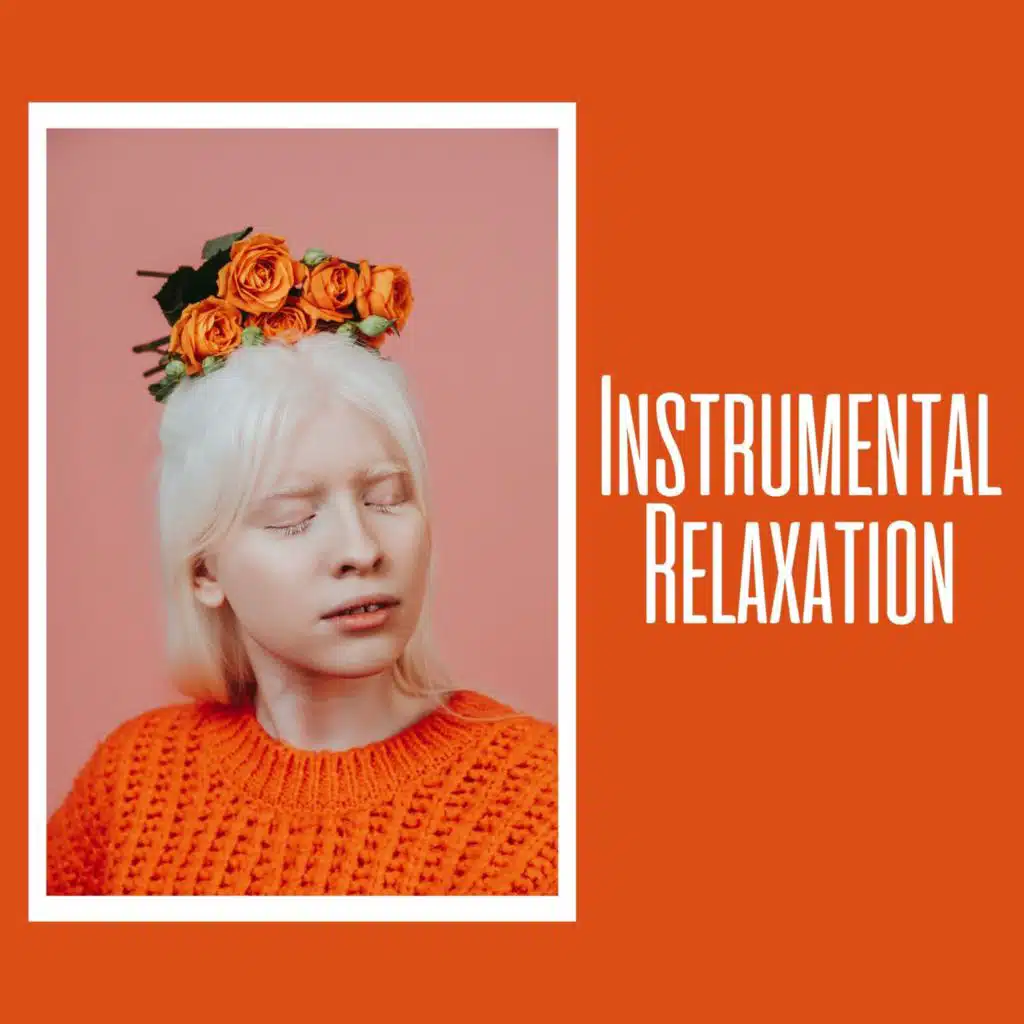 Instrumental Relaxation