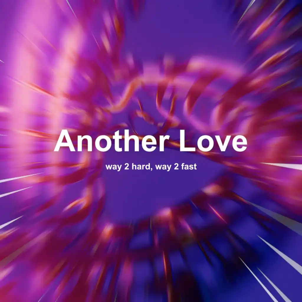 Another Love (Techno)