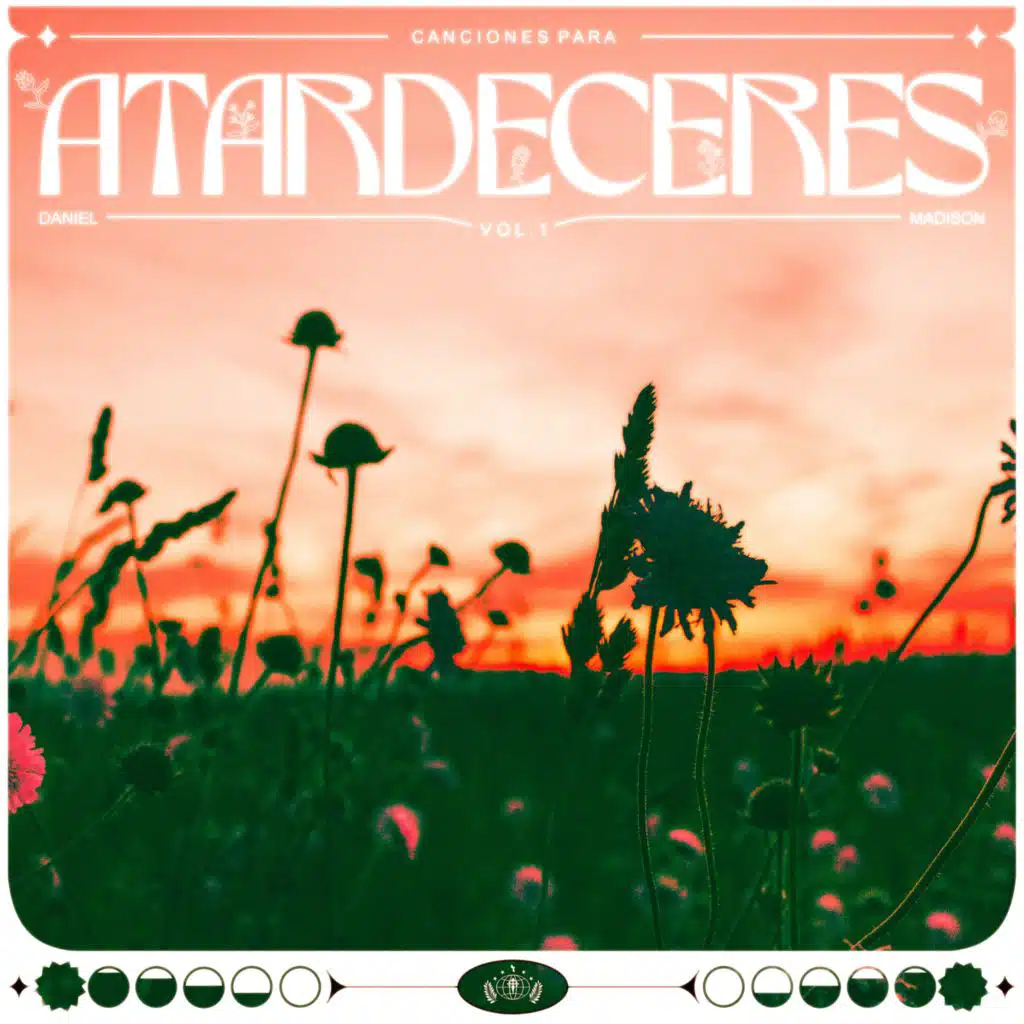 Canciones para Atardeceres, Vol. 1