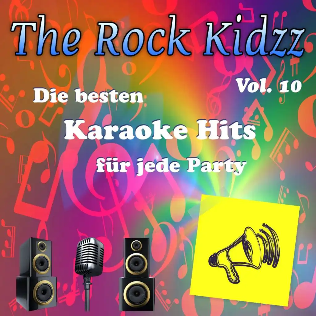 Die besten Karaoke Hits für jede Party, Vol. 10