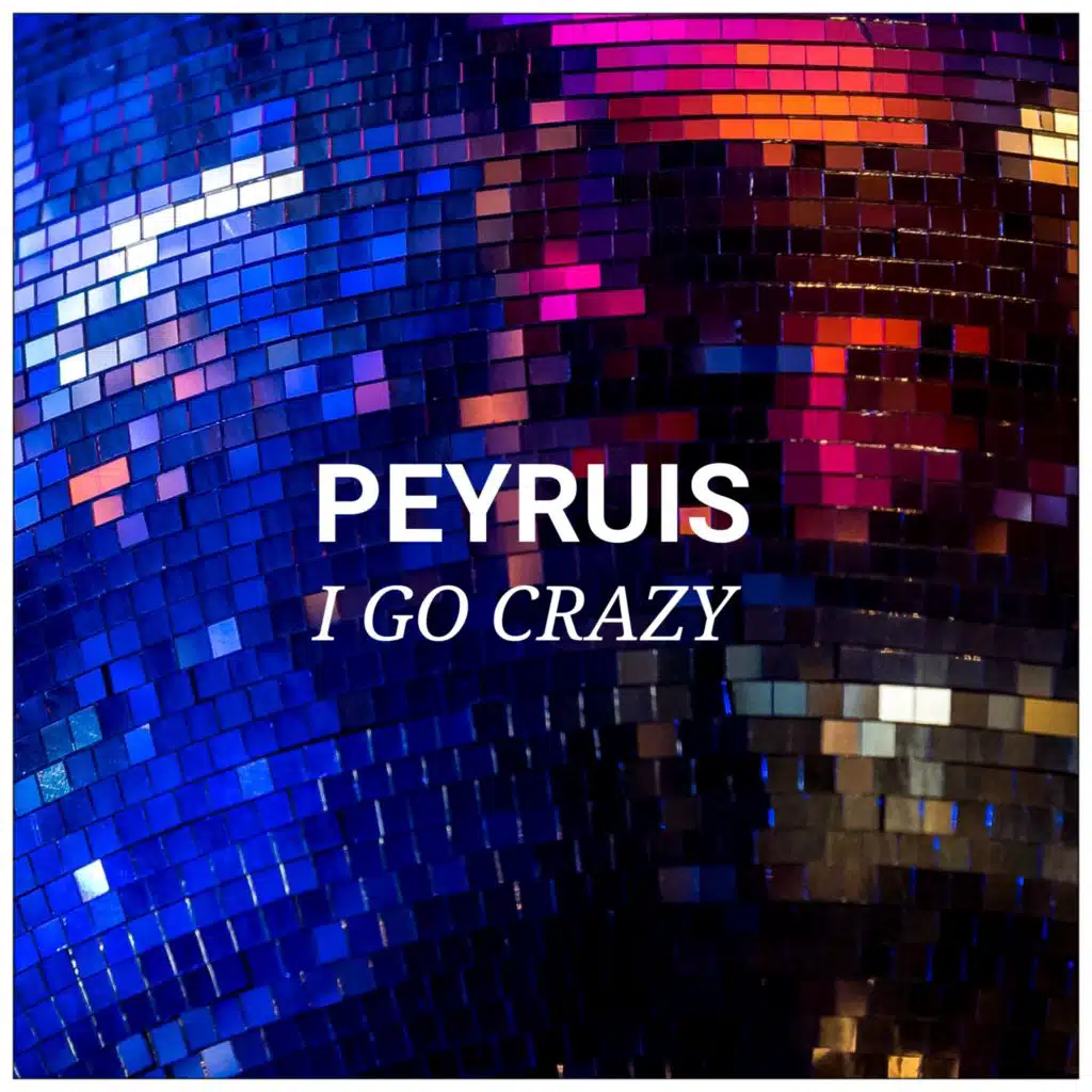 I Go Crazy
