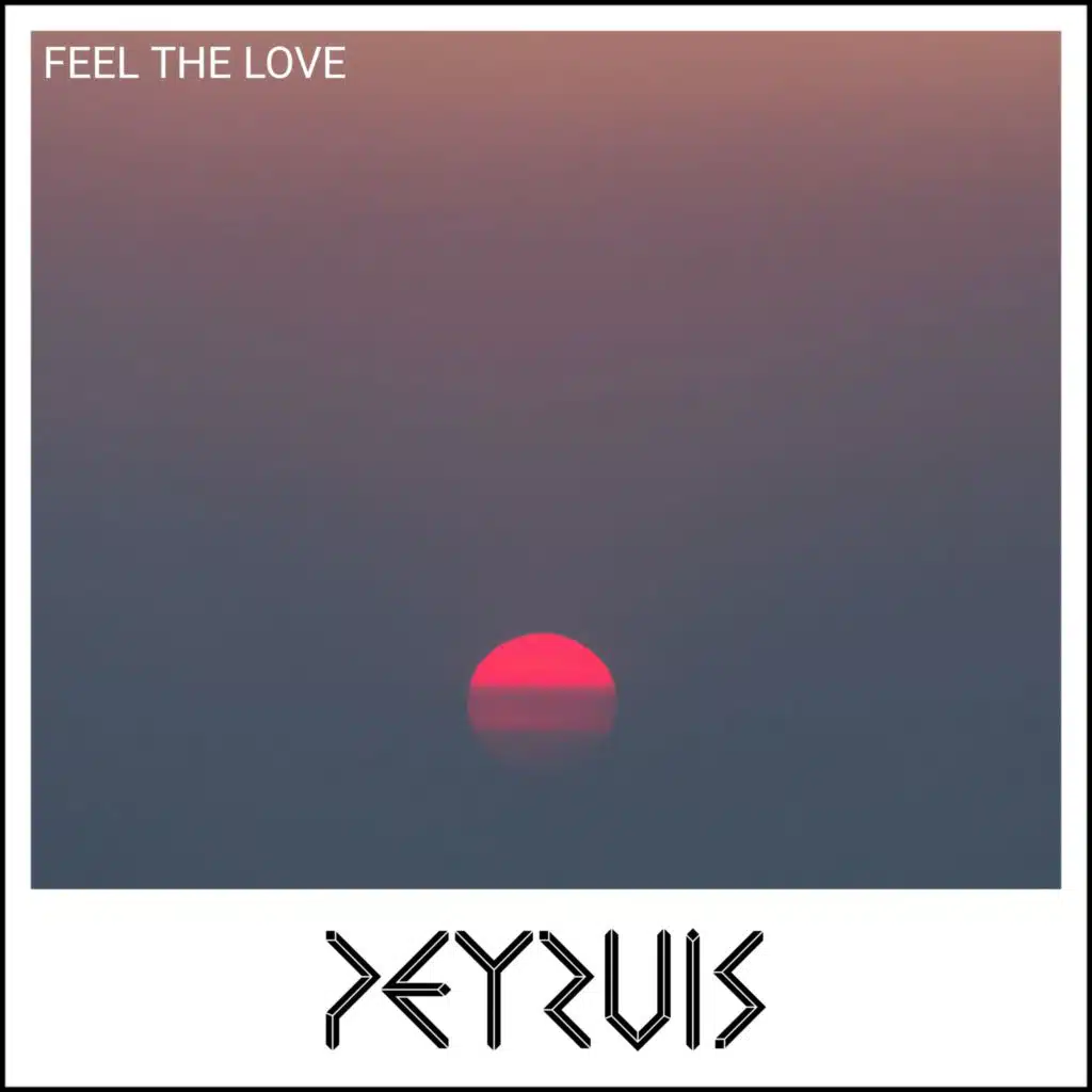Feel The Love