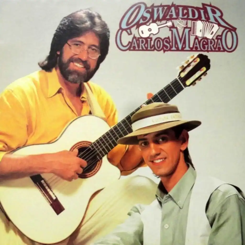 Oswaldir & Carlos Magrão