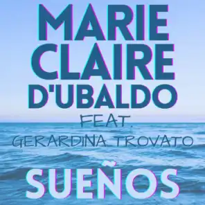Suenos (feat. Gerardina Trovato)