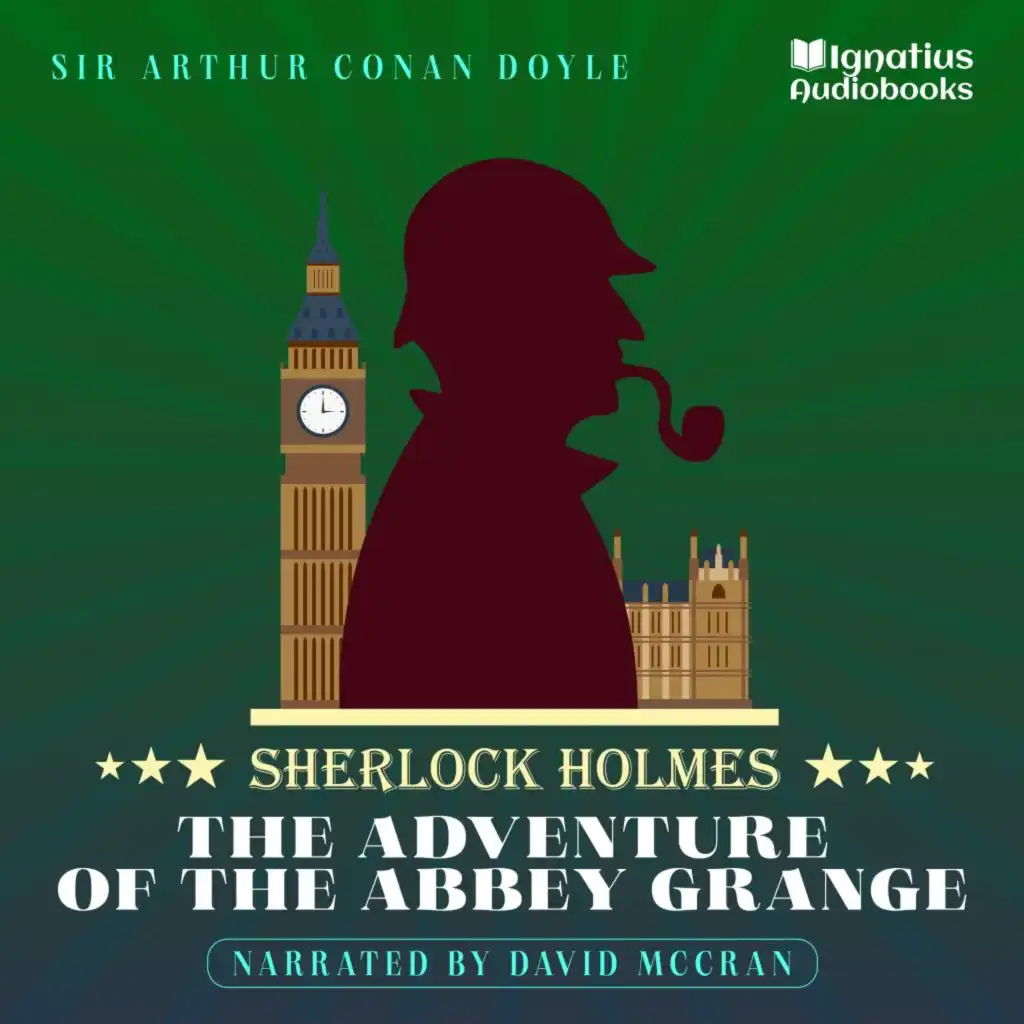 sherlock-holmes-chapter-2-the-adventure-of-the-abbey-grange-play-on-anghami