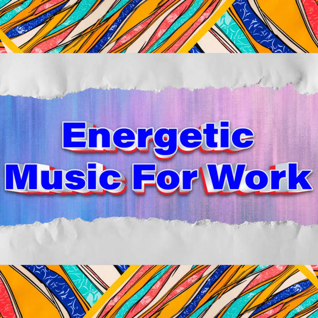 Music To Improve Energy While Working