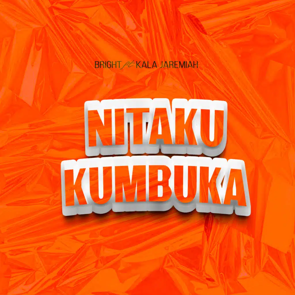 Ntakukumbuka (feat. Kala Jeremiah)