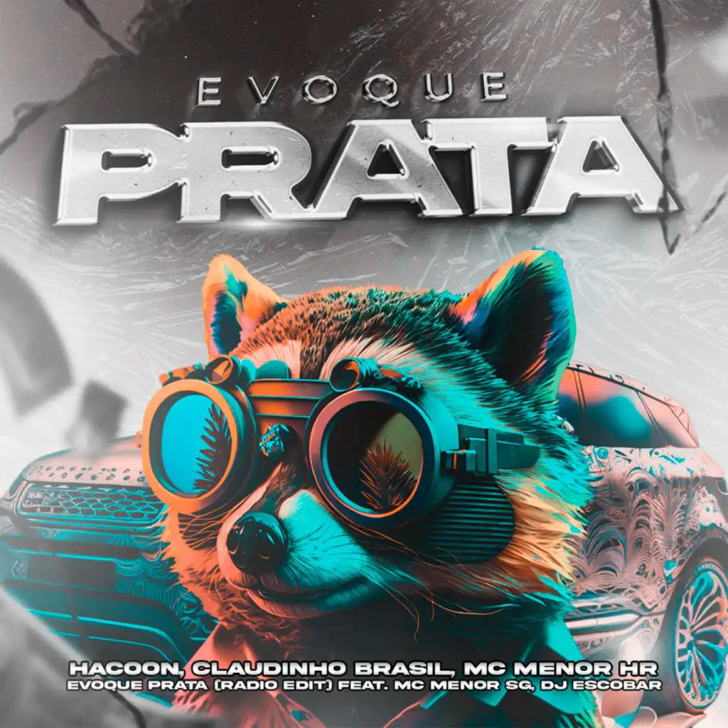 Evoque Prata (Radio Edit) [feat. MC MENOR SG & DJ ESCOBAR]