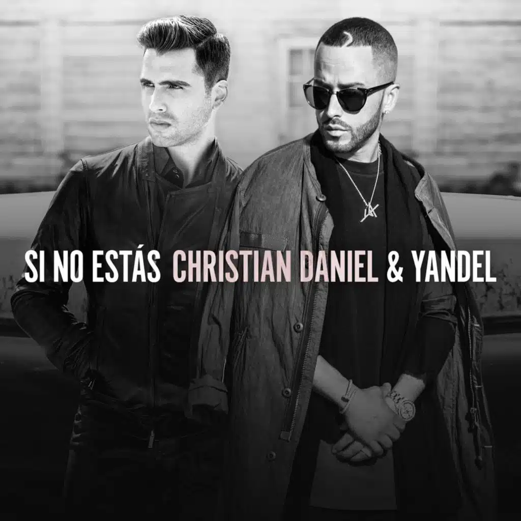 Si No Estás (feat. Yandel)