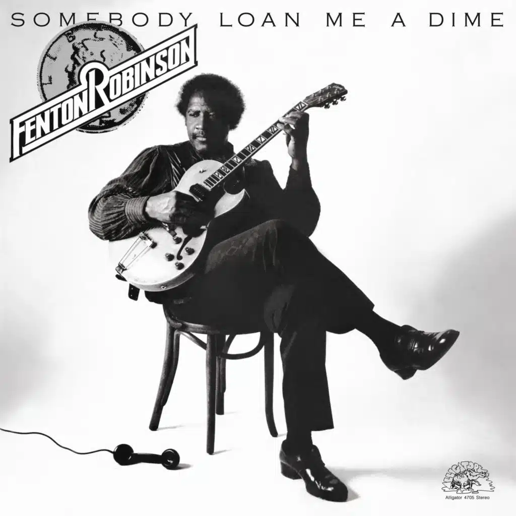 Somebody Loan Me A Dime (Remastered)