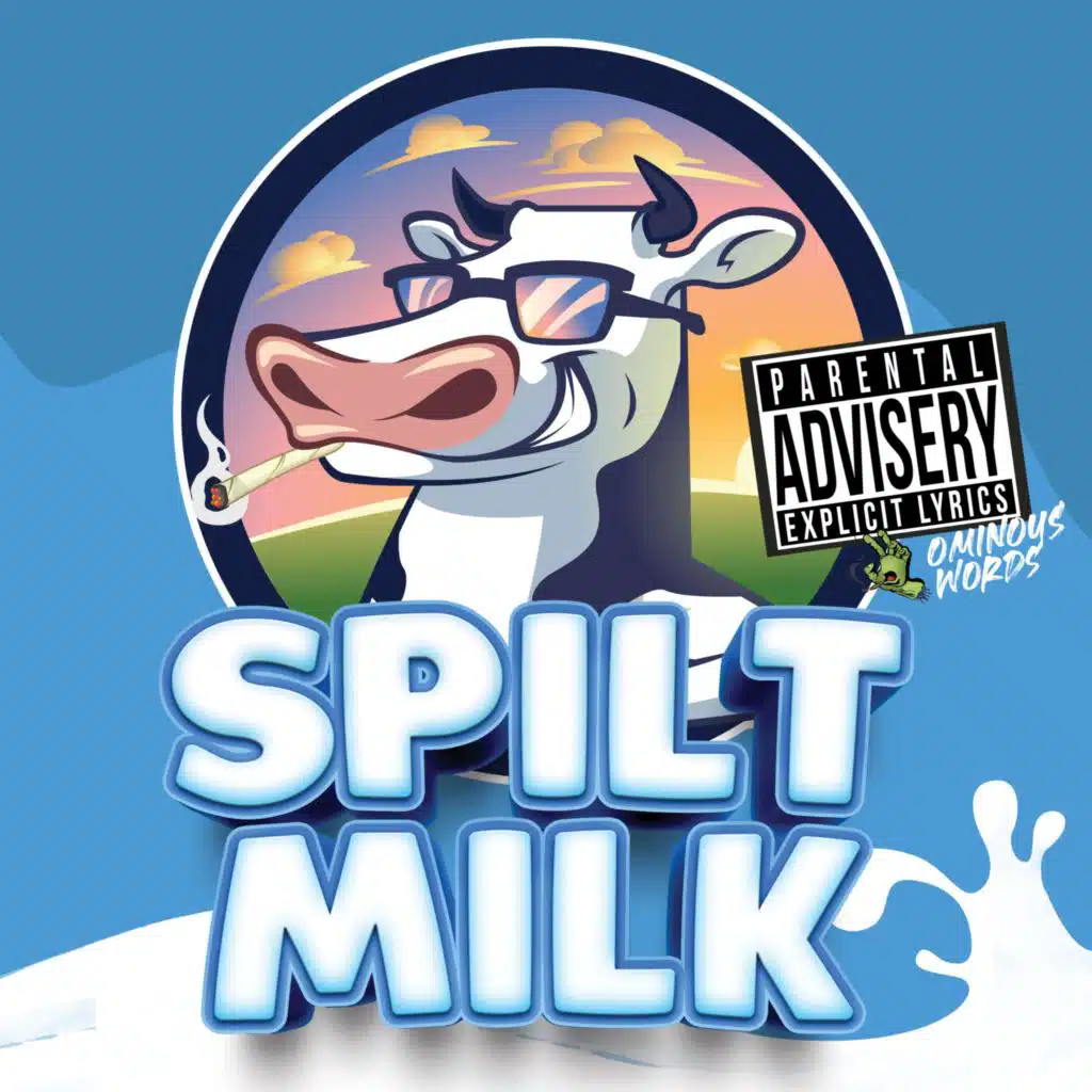 Spilt Milk