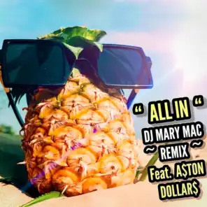 A$tON DOLLAR$ & DJ MARY MAC