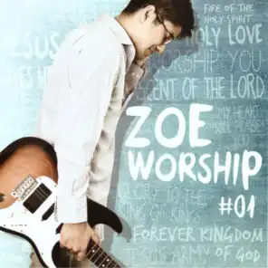 ZOE WORSHIP #01